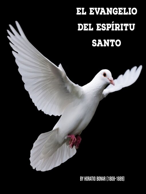 Title details for El Evangelio Del Espíritu Santo by Horacio Bonar - Available